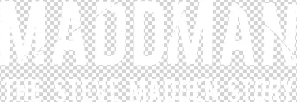 The Steve Madden Story