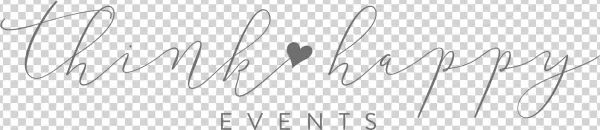 Think Happy Events - Calligraphy