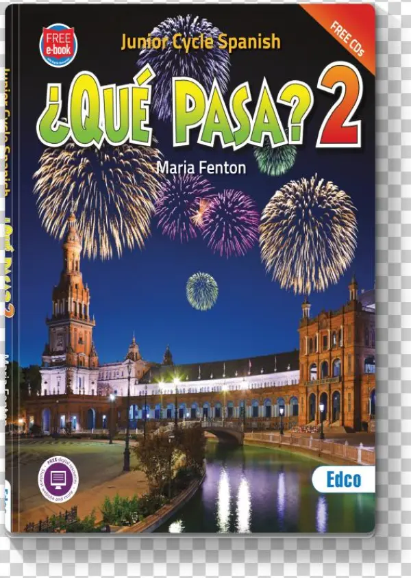 Que Pasa - Fireworks