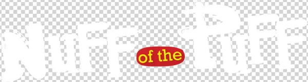 Nuff Of The Puff - Sign