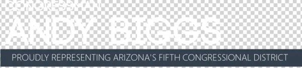 Congressman Andy Biggs - Graphics