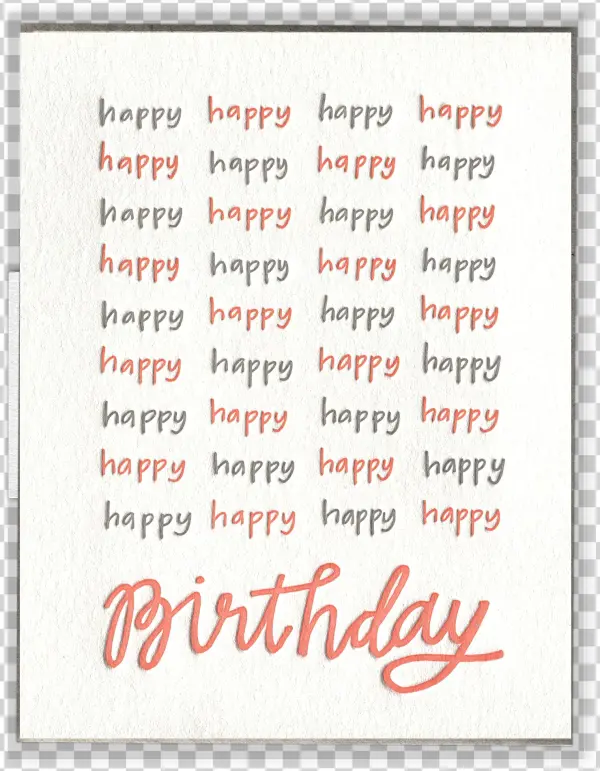Happy Happy Birthday Letterpress Greeting Card