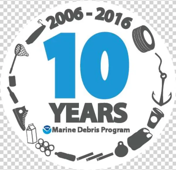The Noaa Marine Debris Program 10 Year Anniversary - 10 Years