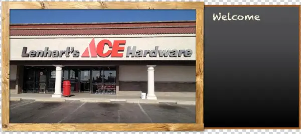 Welcome To Lenhart's Ace Hardware Since 1946, Lenhart's - Signage