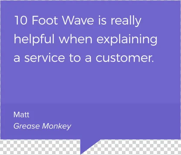 “10 Foot Wave Is Really Helpful When Explaining A Service