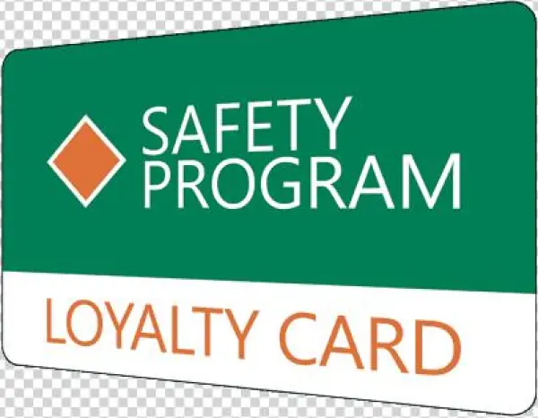 Safety Loyalty Card - Sign