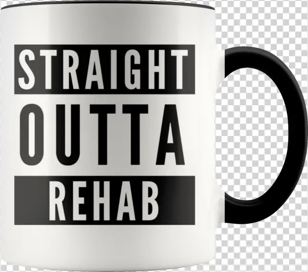 "straight Outta Rehab" Coffee Mug