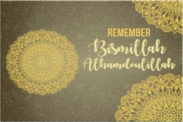 Remember Bismillah & Alhamdoulillah - Label