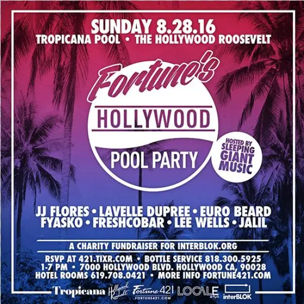 Fortune's Hollywood Pool Party Tickets At The Tropicana - Flyer
