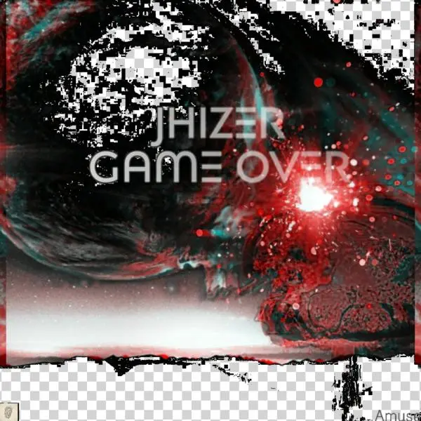 Game Over - Single Jhizer - Poster